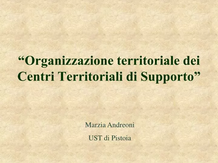 organizzazione territoriale dei centri territoriali di supporto
