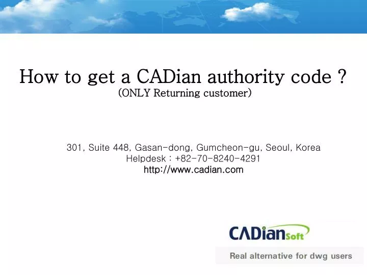 how to get a cadian authority returning client
