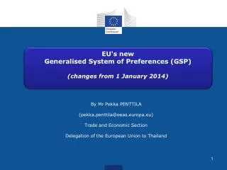 EU's new Generalised System of Preferences (GSP) (changes from 1 January 2014)