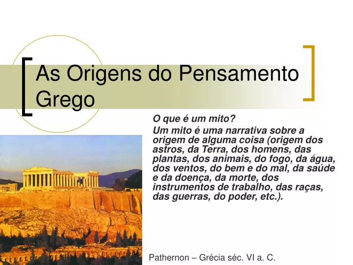 as origens do pensamento grego