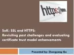 SoK : SSL and HTTPS: - slide 1