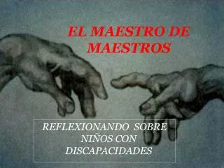 el maestro de maestros