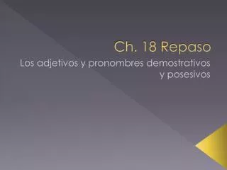 ch 18 repaso