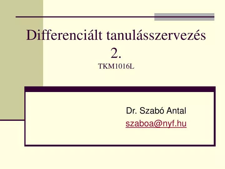 differenci lt tanul sszervez s 2 tkm1016l