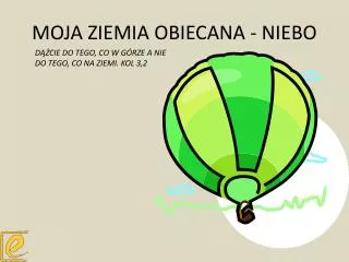 moja ziemia obiecana niebo