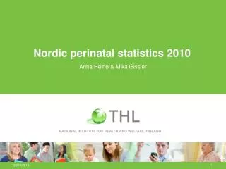 Nordic perinatal statistics 2010