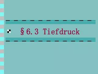 6 3 tiefdruck