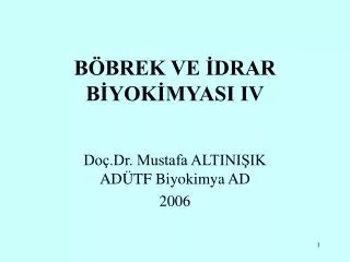 b brek ve drar b yok myasi iv
