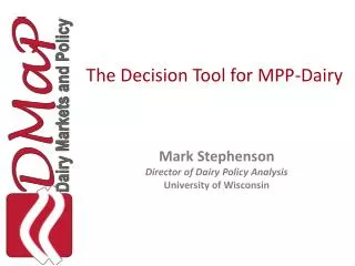 The Decision Tool for MPP-Dairy