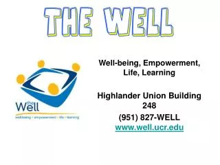 Well-being, Empowerment, Life, Learning Highlander Union Building 248