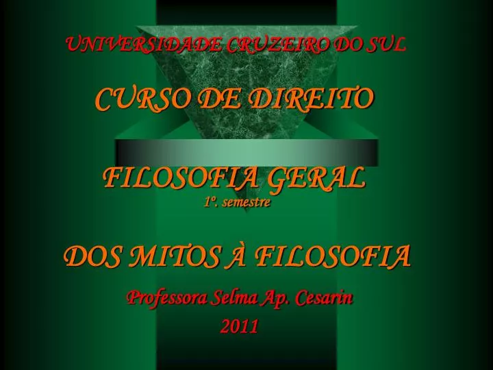 universidade cruzeiro do su l curso de direito filosofia geral 1 semestre dos mitos filosofia