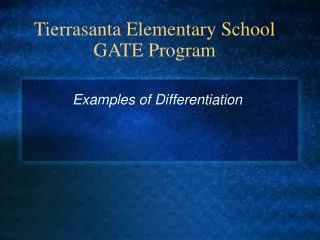 Tierrasanta Elementary School GATE Program