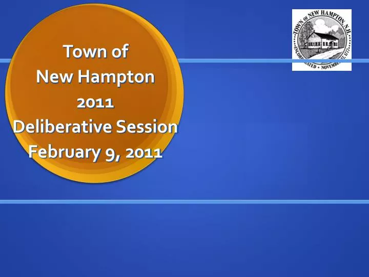 town of new hampton 2011 deliberative session february 9 2011