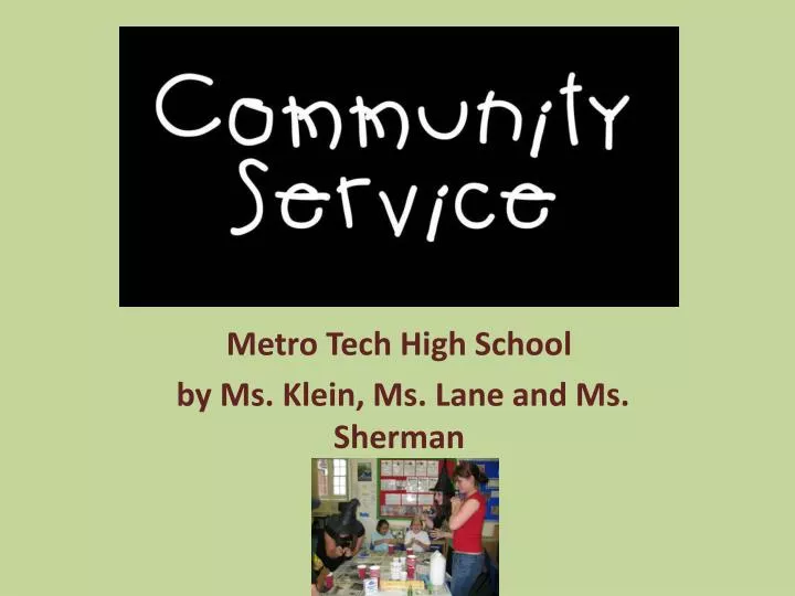 metro tech high school by ms klein ms lane and ms sherman