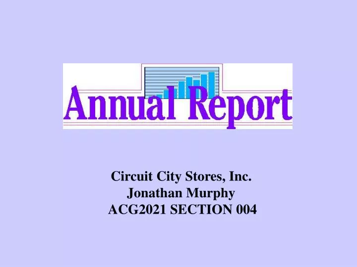 circuit city stores inc jonathan murphy acg2021 section 004