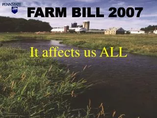 FARM BILL 2007