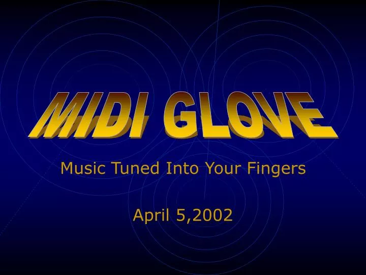 music tuned into your fingers april 5 2002
