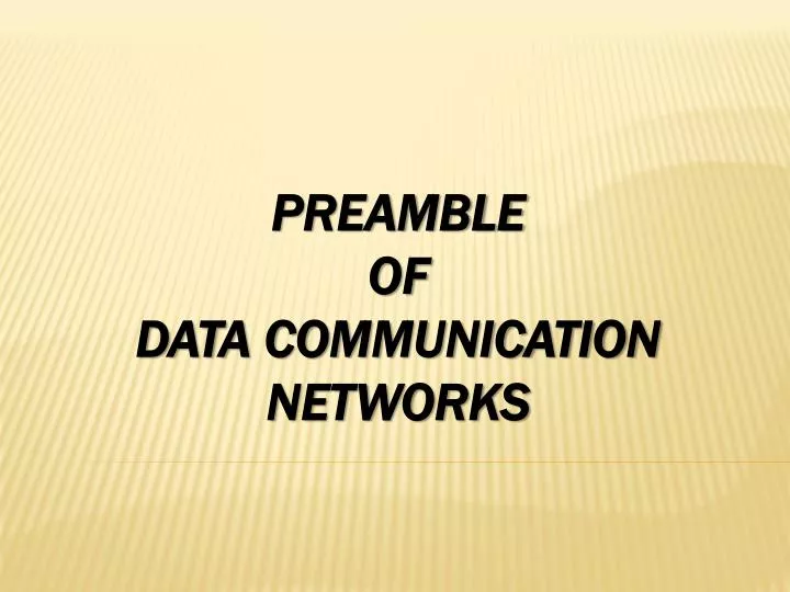 preamble of data communication networks