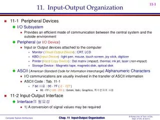11. Input-Output Organization