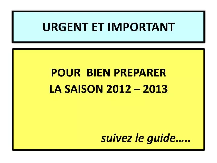 urgent et important