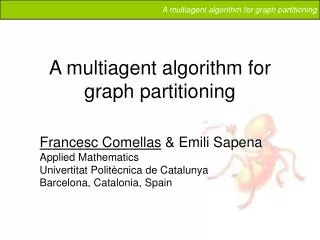 A multiagent algorithm for graph partitioning