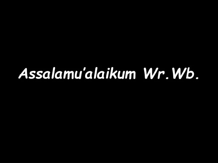 assalamu alaikum wr wb