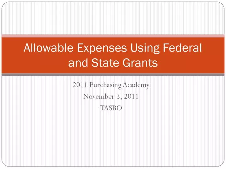 allowable expenses using federal and state grants