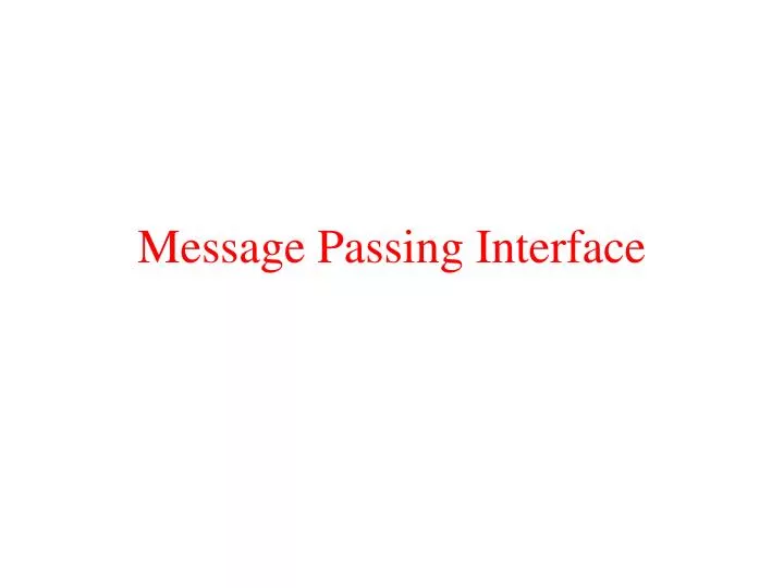 message passing interface