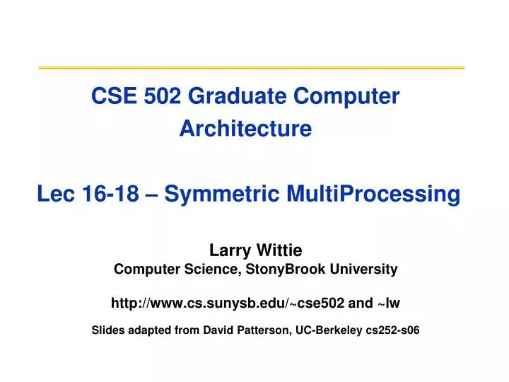 cse 502 graduate computer architecture lec 16 18 symmetric multiprocessing