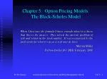 Chapter 5: Option Pricing Models: The Black-Scholes Model - slide 1