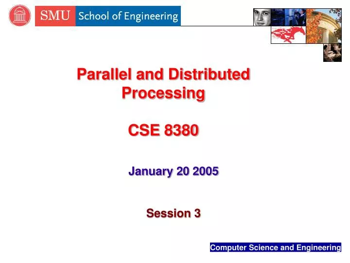 parallel and distributed processing cse 8380