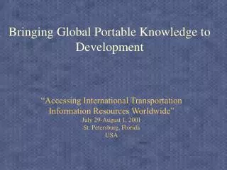 Bringing Global Portable Knowledge to Development