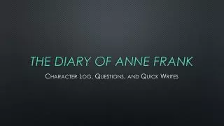 The Diary Of Anne Frank