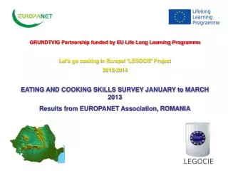 GRUNDTVIG Partnership funded by EU Life Long Learning Programme