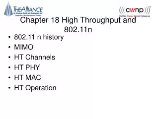 Chapter 18 High Throughput and 802.11n
