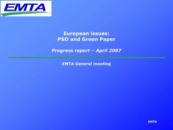 european issues pso and green paper progress report april 2007