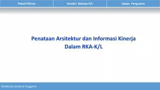 penataan arsitektur dan informasi kinerja dalam rka k l