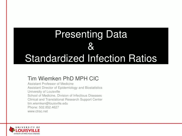 presenting data standardized infection ratios