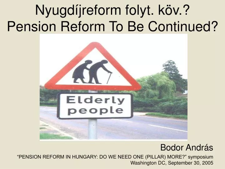 nyugd jreform folyt k v pension reform to be continued