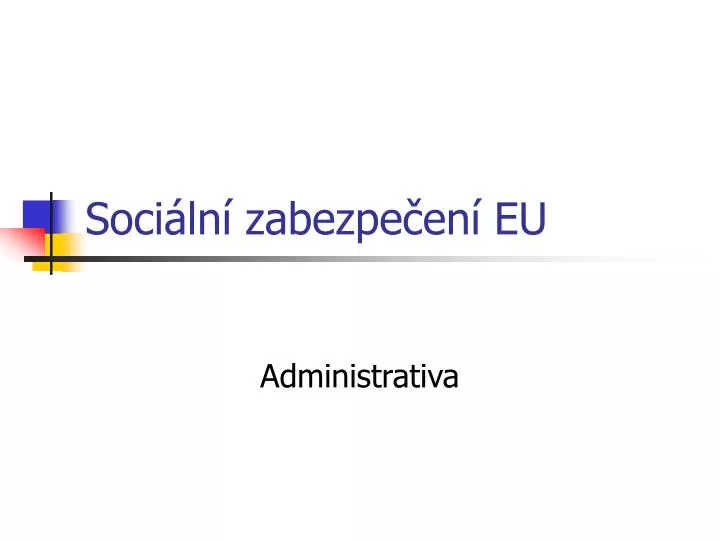 soci ln zabezpe en eu