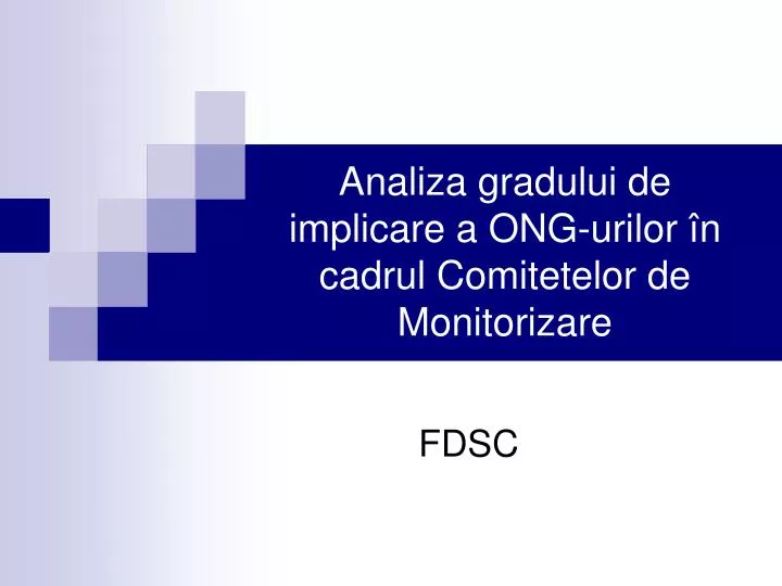 analiza gradului de implicare a ong urilor n cadrul comitetelor de monitorizare