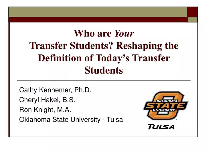 who are your transfer students reshaping the definition of today s transfer students