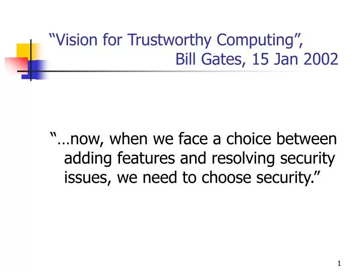 vision for trustworthy computing bill gates 15 jan 2002