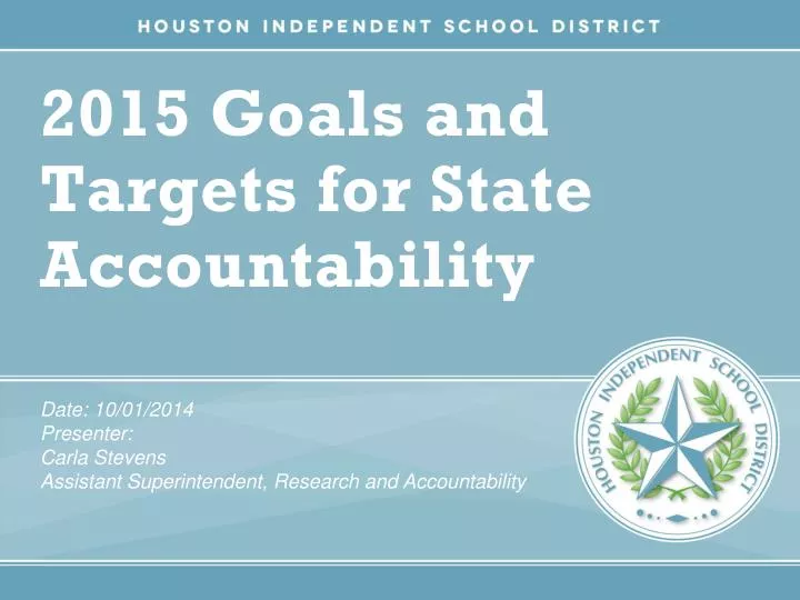 2015 goals and targets for state accountability