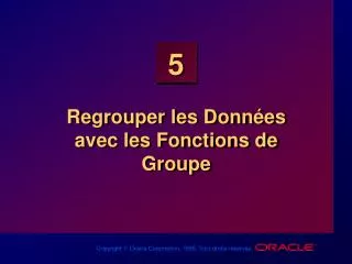 regrouper les donn es avec les fonctions de groupe
