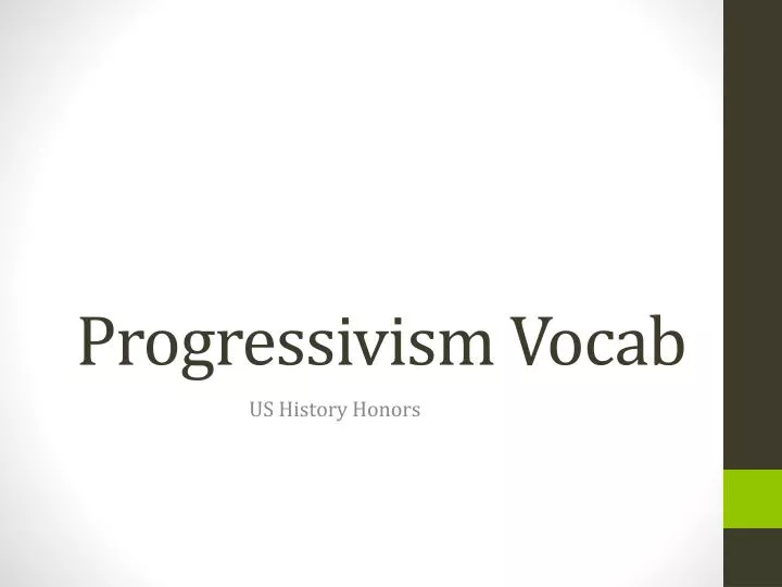 progressivism vocab