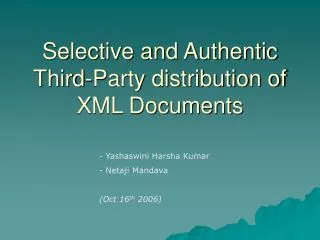 Selective and Authentic Third-Party distribution of XML Documents