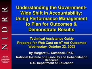 Technical Assistance Guide Prepared for Web Cast on AT Act Outcomes Wednesday, October 22, 2003