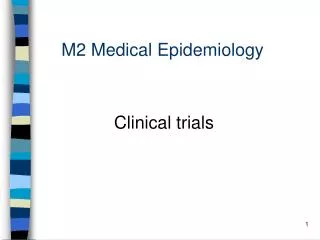 M2 Medical Epidemiology