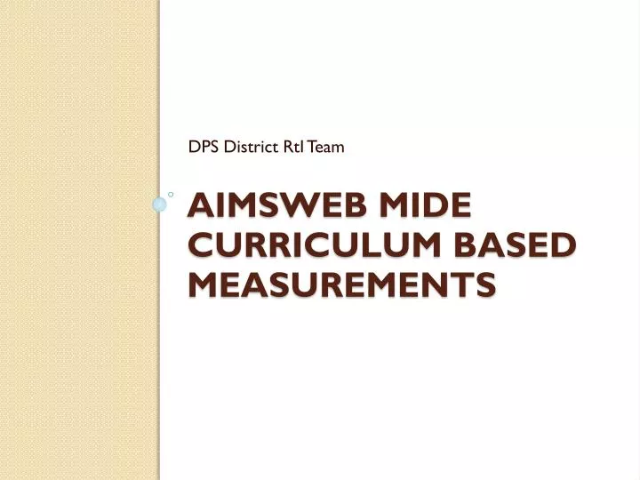 aimsweb mide curriculum based measurements